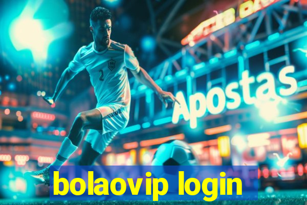 bolaovip login